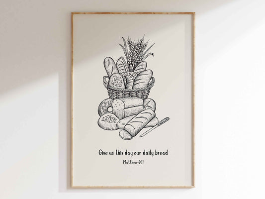 Give Us This Day Our Daily Bread Kitchen Art Print