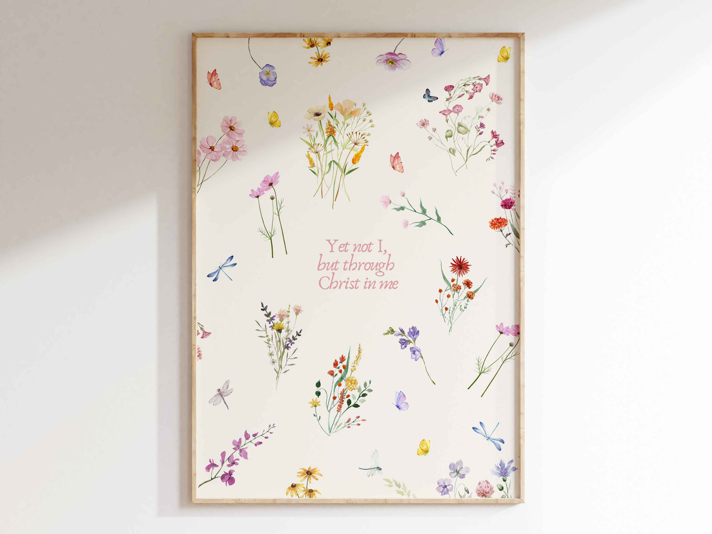Yet Not I, But Through Christ in Me - Wildflowers Poster