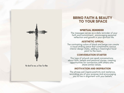 He Died for Me So I Live for Him - Modern Christian Wall Art